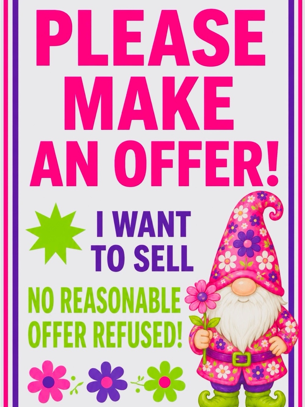 Colorful Floral Gnome 'Please Make An Offer' Sign